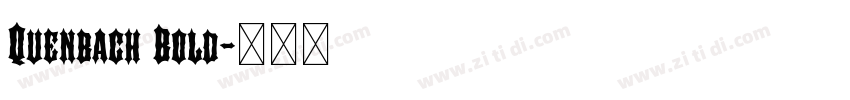Quenbach Bold字体转换